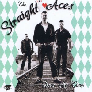 Straight Aces Done My Time CD