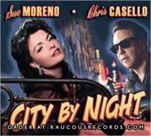 Sue Moreno & Chris Casello City By Night CD