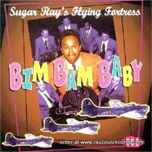 Sugar Ray's Flying Fortress Bim Bam Baby CD