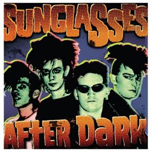 Sunglasses After Dark CD 1980s psychobilly at Raucous Records.
