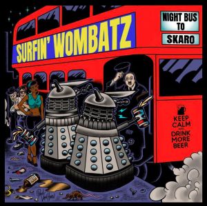 Surfin' Wombatz Night Bus To Skaro CD psychobilly at Raucous Records.