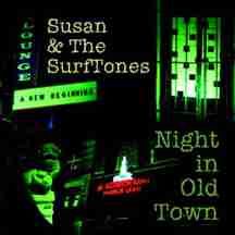 Susan & The Surftones Night In Old Town CD
