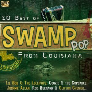 Swamp Pop From Louisiana CD