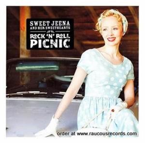 Sweet Jeena and her Sweethearts Rock 'n' Roll Picnic CD rockabilly at Raucous Records.