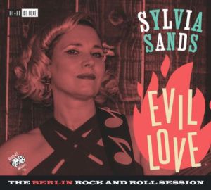 Sylvia Sands Evil Love CD rockabilly at Raucous Records.