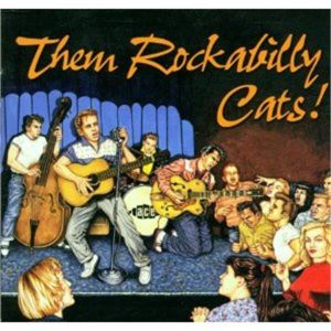 Them Rockabilly Cats CD