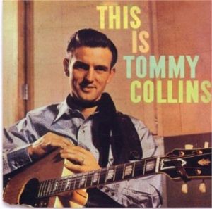 This Is Tommy Collins CD 1950s country rockabilly at Raucous Records.