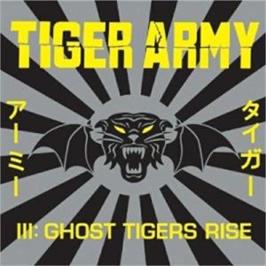 Tiger Army Ghost Tigers Rise CD psychobilly at Raucous Records.