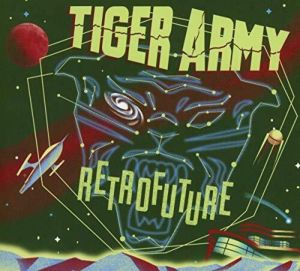 Tiger Army Retrofuture CD 4050538519754