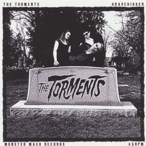 The Torments Gravedigger 7" single garage punk psychobilly vinyl at Raucous Records.