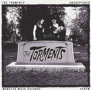 The Torments Gravedigger 7" single garage punk psychobilly vinyl at Raucous Records.