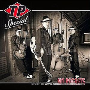 TP Special No Regrets CD rock 'n' roll rhythm and blues at Raucous Records.