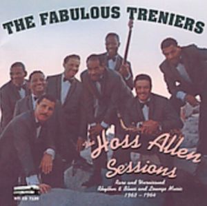 The Fabulous Treniers Hoss Allen Sessions CD rock 'n' roll rhythm and blues at Raucous Records.