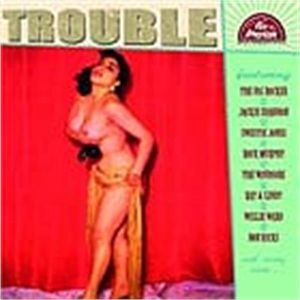Trouble Pan American Recordings volume 25 CD