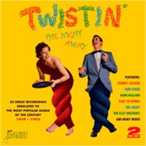 Twistin' The Night Away Various Artists (2-CD)