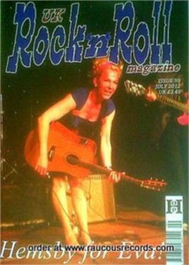 UK Rock 'n' Roll Magazine Issue 99 July 2012 Eva Eastwood