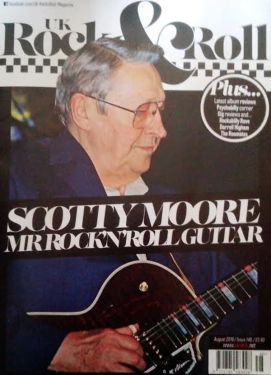 UK Rock Magazine Issue 148 August 2016 Scotty Moore