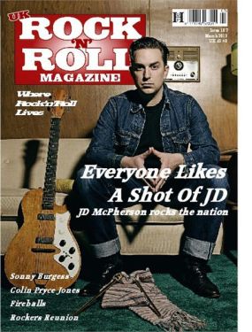 UK Rock 'n' Roll Magazine Issue 107 March 2013 JD McPherson Sonny Burgess Fireballs