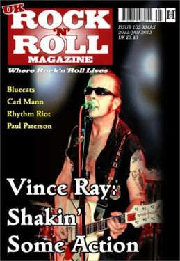UK Rock 'n' Roll Magazine Issue 105 January 2013 Vince Ray Blue Cats