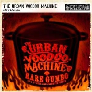 Urban Voodoo Machine Rare Gumbo CD 5065001824104