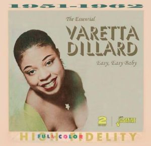 Easy Easy Baby Essential Varetta Dillard 2CD 1950s rhythm and blues rock 'n' roll at Raucous Records.