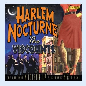 The Viscounts Harlem Nocturne CD 1950s instrumental rock 'n' roll at Raucous Records.