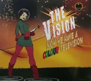 Vision Now We Have A Colour Television CD