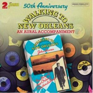 Walking to New Orleans 50th Anniversary 2CD 1950s rhythm and blues at Raucous Records.