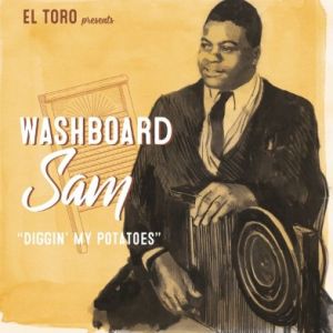 Washboard Sam Diggin' My Potatoes 7" EP vinyl 1950s rhythm and blues at Raucous Records.