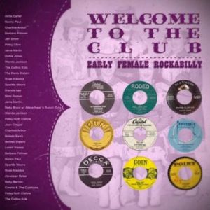 Welcome To The Club Early Female Rockabilly CD 8437003699689