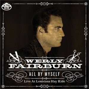 Werly Fairburn All By Myself 7" vinyl EP 1950s rockabilly at Raucous Records.