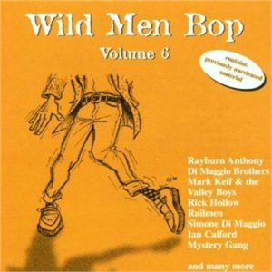 Wild Men Bop Volume 6 CD