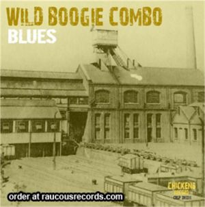 Wild Boogie Combo Blues CD