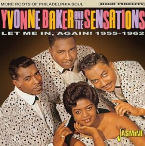 Yvonne Baker and the Sensations Let Me In Again 1955-1962 CD 1950s doowop at Raucous Records.