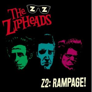 Zipheads Z2 Rampage LP psychobilly vinyl at Raucous Records.