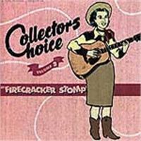 Firecracker Stomp Collector's Choice Volume 3 CD 1950s Rock 'n' Roll Rockabilly and Hillbilly at Raucous Records.