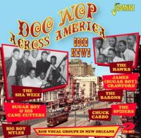 Doo Wop Across America Good News 2CD 1950s rhythm and blues vocal groups at Raucous Records.