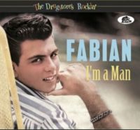 Fabian I'm A Man The Drugstore's Rockin' CD 1950s rock 'n' roll at Raucous Records.