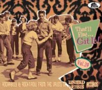 That'll Flat Git It Volume 39 United Artists Records CD 1950s rock 'n' roll at Raucous Records.