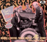 That'll Flat Git It Volume 44 CD 1950s King Federal rock 'n' roll at Raucous Records.