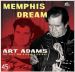 Art Adams Memphis Dream 7" EP rockabilly vinyl at Raucous Records.