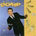 Barry Mann Who Put The Bomp? LP 1950s rock 'n' roll vinyl at Raucous Records.