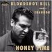 Bloodshot Bill and Shannon Shaw Honey Time 7" single rockabilly vinyl at Raucous Records.