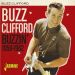 Buzz Clifford Buzzin' 1958-1962 CD 1950s rock 'n' roll at Raucous Records.