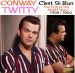 Conway Twitty C’est Si Bon The Pick Of His MGM Years 1958-1962 CD 1950s rock 'n' roll at Raucous Records.