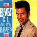 El Vez GI Ay Ay Blues CD 4013859510022