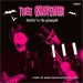 Rockin' In The Graveyard 7" single (vinyl)