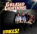 Greased Lightning Strikes CD