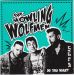 Howling Wolfmen Do You Want Me To Stay Get Away vinyl single
