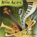 Jive Aces Recipe For Rhythm CD